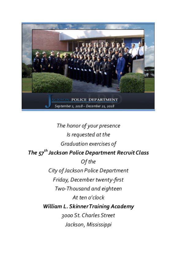 JacksonMSPolice's tweet photo. Graduation ceremony is tomorrow for the 57th Recruit Class of the Jackson Police Department! All are invited!! #JPD #BornToServe #TrainedToProtect #JPDStrong https://t.co/2sFGvWbsWg