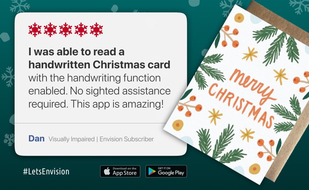 A graphic shows a Christmas card next to a review by Dan which reads: "I was able to a handwritten Christmas card with the handwriting function enabled. No sighted assistance required. This app is amazing!"