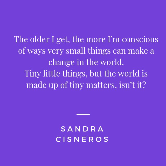 Happy Birthday, Sandra Cisneros!  