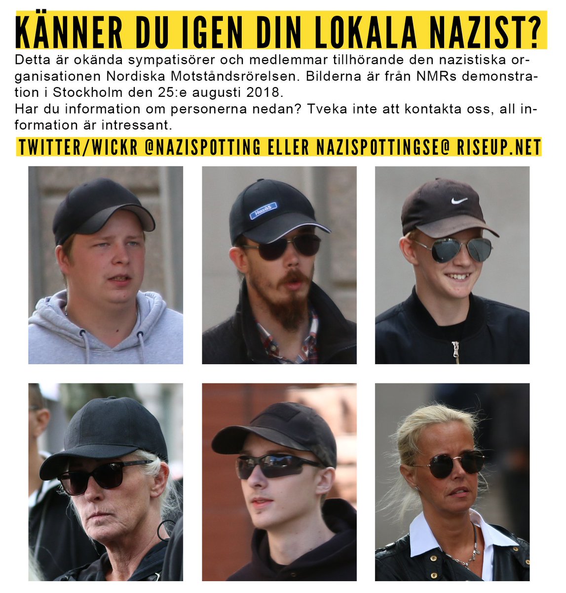 Nazispotting's tweet photo. Det här är del 8 i en uthängningsserie av Nordiska motståndsrörelsens okända sympatisörer och medlemmar som deltog under demonstrationen i Stockholm den 25/8-2018.
 
Har du information om personerna nedan? Tveka inte att kontakta oss, all information är intressant. https://t.co/arMoCi0qwp