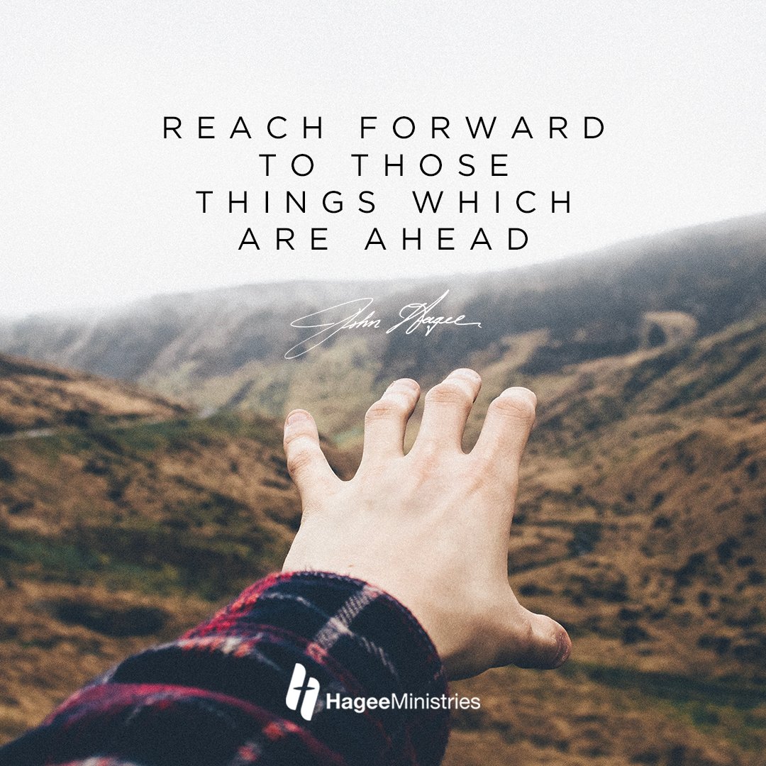 PastorJohnHagee's tweet photo. Some of you don’t want to forget those things that are behind you, but Paul gives us the key in Philippians 3:13-14 when he says, "Forgetting those things which are behind and reaching forward to those things which are ahead." - @PastorJohnHagee https://t.co/VvQNpTSbOW