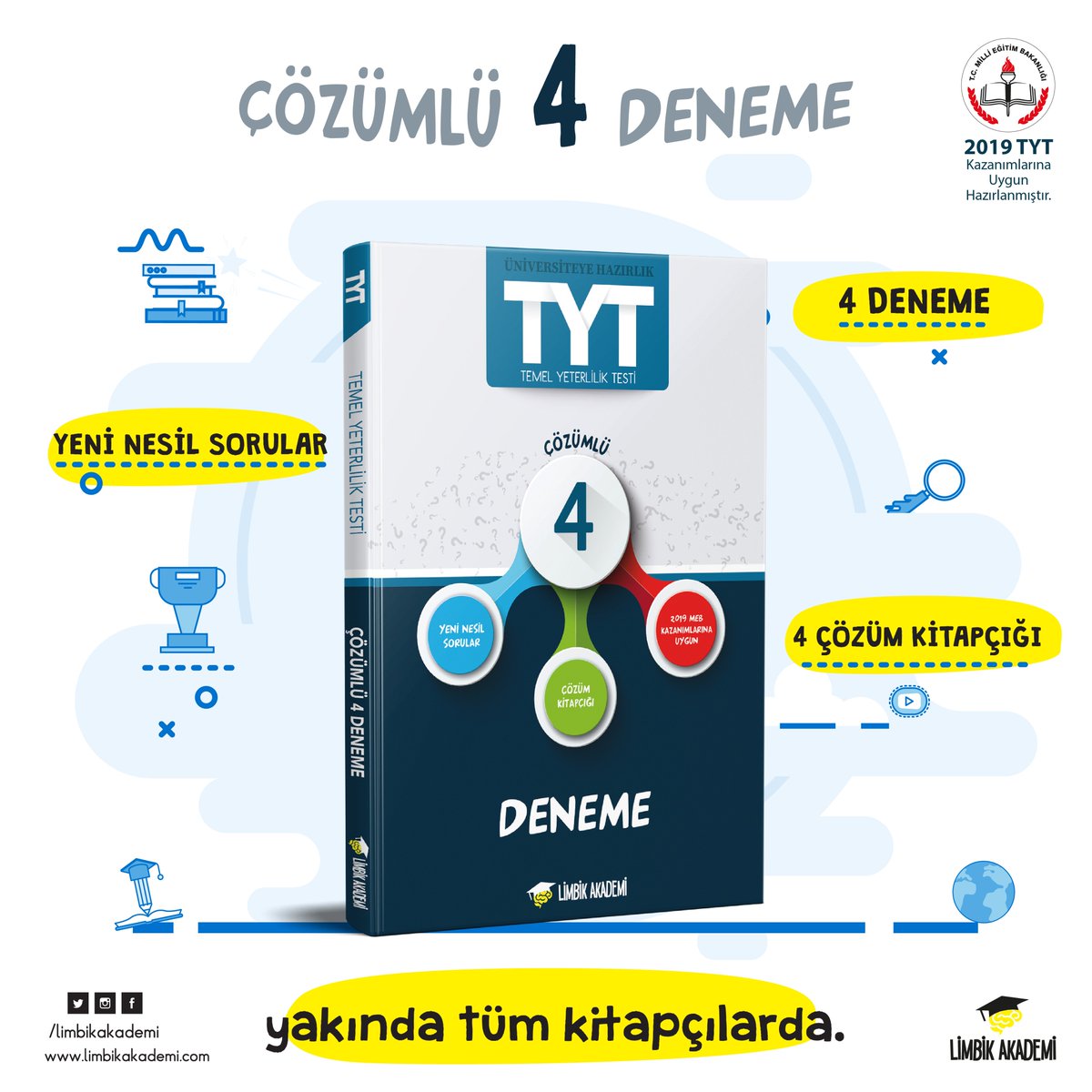 Limbik Akademi Çözüm Kitapçıklı 4 TYT Deneme Seti çok yakında piyasada.

#limbikakademi