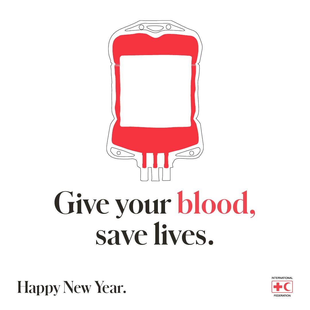 ifrc's tweet photo. #HappyNewYear! What about donating blood for #NewYear's resolution? https://t.co/ujDpXAnjX0