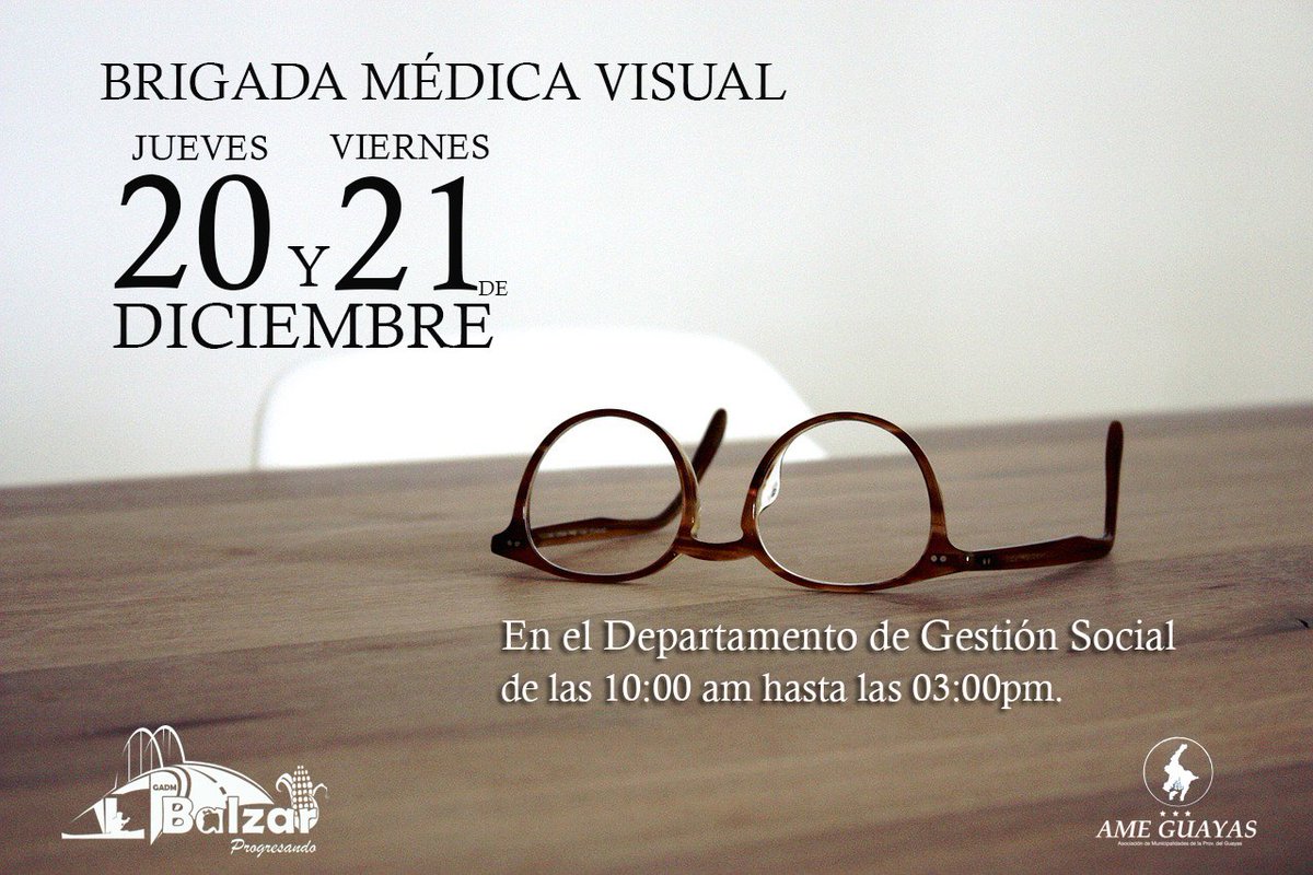 GADBALZAR's tweet photo. Le recordamos a la ciudadanía balzareña que estamos atendiendo en el Departamento de Gestión Social . La Brigada Médica Visual estará los días, jueves 20 y viernes 21 de diciembre del 2018 a partir de las 10:00 am hasta las 03:00pm.
Invitan El G.A.D.M. de Balzar y @ameguayas . https://t.co/0oYVzI2y6F
