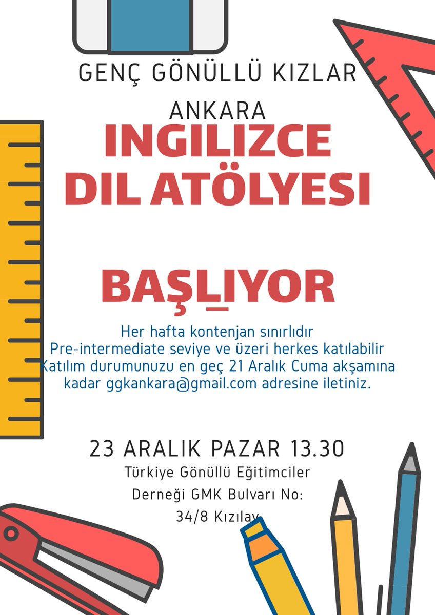 GGKAnkara's tweet photo. Dil atölyesi başlıyor!! Kontenjanımız sınırlı, afişteki mail adresinden iletişim kurabilirsiniz. 😊 https://t.co/LyJyfxCH0l