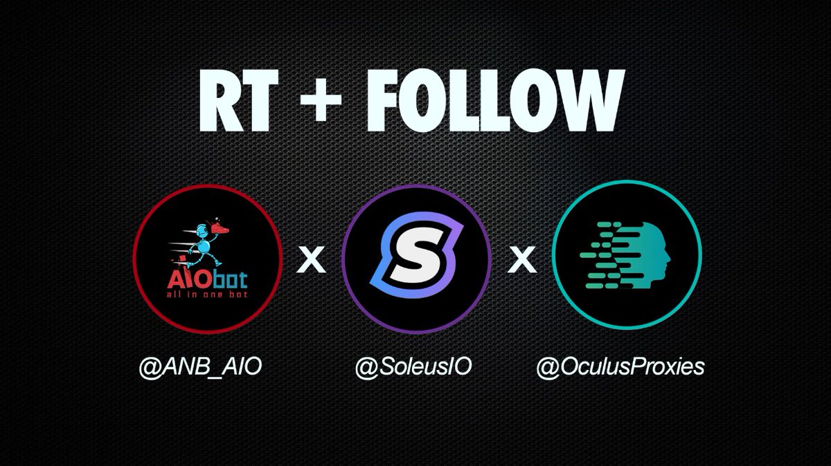 ANB_AIO's tweet photo. Holiday giveaway!

🔁RT+Follow🔁

@ANB_AIO
@OculusProxies 
@SoleusIO

Winners will get:

1 AIO Bot 
1 AIO supreme bot
1 3 months 100 pack of proxies from Oculus
3 months membership to SoleusIO https://t.co/pXvk8YihPT