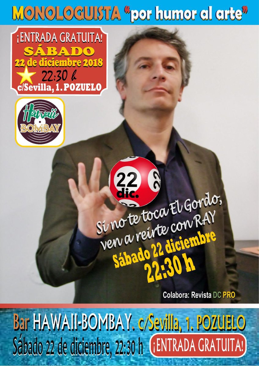 HawaiiBombaybar's tweet photo. Sabado 22 diciembre:
- Ray, monologuista
- Menosmall, concierto pop español
#grupomenosmall #conciertospopespañol #conciertospozuelo #hawaiibombaybar #raylopez #monologos https://t.co/nnVZnDk6oi