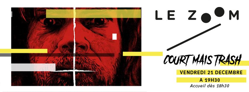 COURT ... MAIS TRASH !!

On se retrouve ce vendredi pour le dernier apéro-ciné de l'année 2018 ! Et pour l'occasion, nous vous avons préparé une sélection de courts métrages .... pas faite pour les froussards ! 😱

Vous êtes prêts ?!