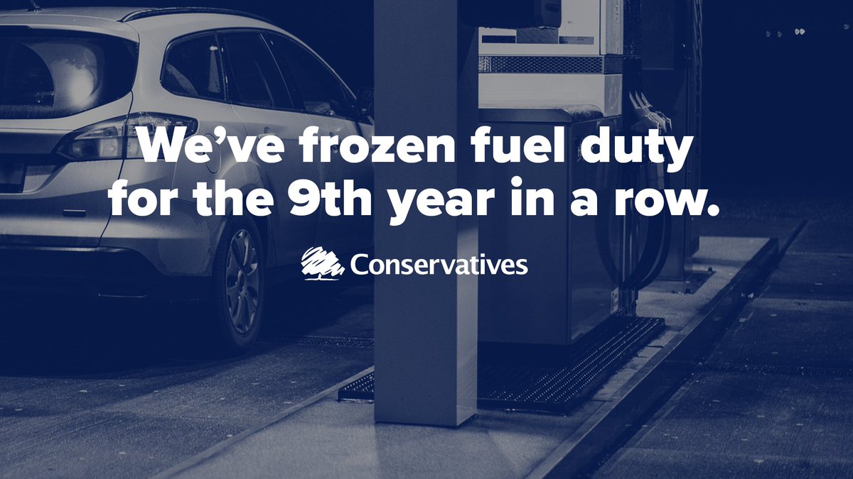 Conservatives's tweet image. We’ve frozen fuel duty for the 9th year in a row, putting more money in the pockets of hard-working people ⛽️

By 2020 the average driver will have saved £1000 ✅
