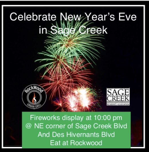 Celebrate #NYE2018 in #SageCreek! @RockwoodSageCrk