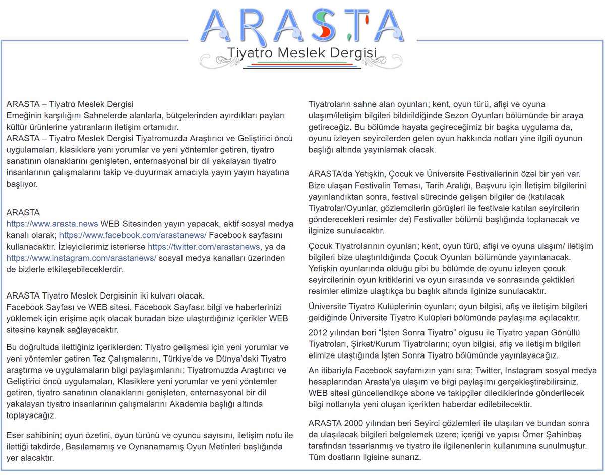 #arastanews emeğinin karşılığını sahnede alanlara, bütçelerinden ayırdıkları payları kültür ürünlerine yatıranların #iletişim ortamıdır. #zine #magazine #news #tiyatro #tiyatrohaber #theatrenews 
#theatreworks #theatreproducts #theatreproblems #act #dergi #tiyatrodergisi
