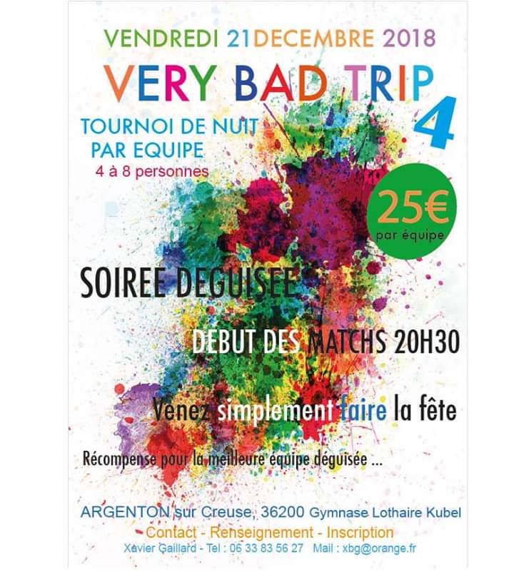 Du bad nocturne, festif et déguisé : #VeryBadTrip n°4 c'est ce vendredi 21 décembre, au gymnase Lothaire Kubel ! #Argenton #badminton