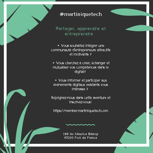 Vous souhaitez participer au développement numérique de votre territoire ? 🤝💥 
MartiniqueTech développe les sucess stories locales et favorise les échanges entre professionnels au sein d'un réseau de près de 70 membres!
Rejoignez-nous dans cette aventure et inscrivez-vous 🙏