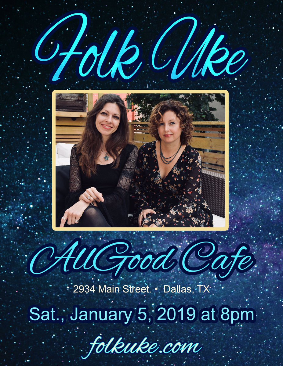 folkuke's tweet photo. Saturday Jan 5th, join us #FolkUke at the #AllGoodCafe #Dallas https://t.co/OzytNw4O6r