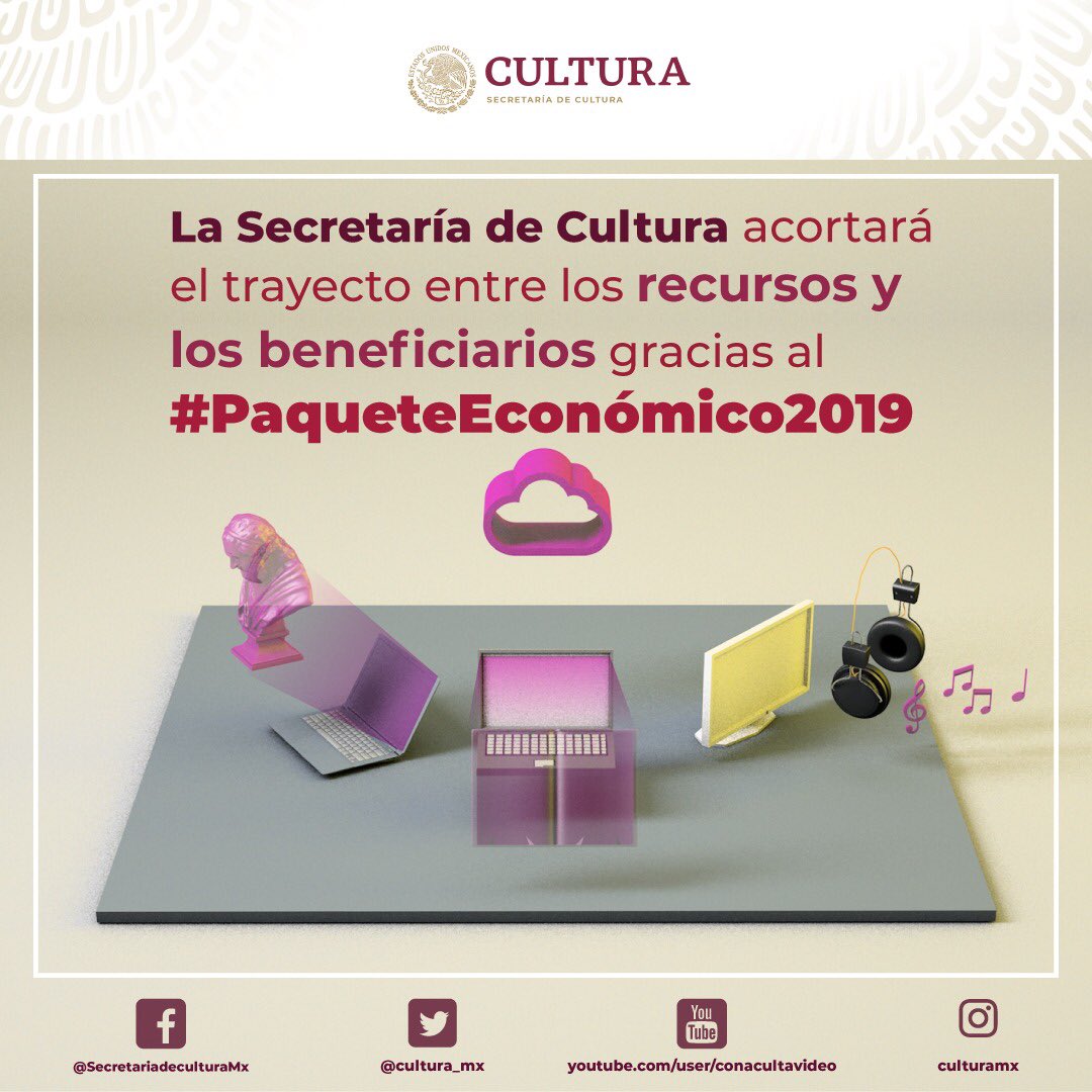 El #PaqueteEconómico2019 permitirá una mejor distribución de las actividades culturales y acercarlas a un mayor público 👇🏼