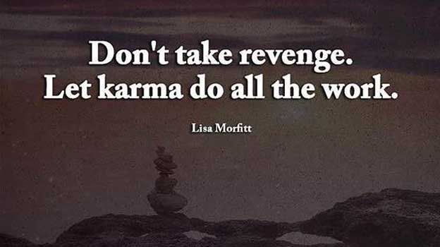 iamfearlesssoul's tweet image. Don't take revenge. Let KARMA do all the work. #Karma #Whatgoesaroundcomesaround