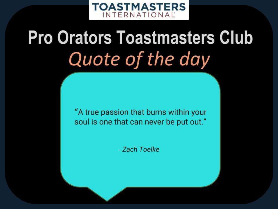 ProOratorsTM's tweet image. Let the world know you are a Pro Orator!

Join us in our next meeting on 27th December, from 6:30 PM.

#proorators
#toastmastersinternational
#speaking
#communicationskills
#publicspeaker
#publicspeaking
#Leadership
#leadershipskills
#leadershipgoals
#quoteoftheday
#Motivation