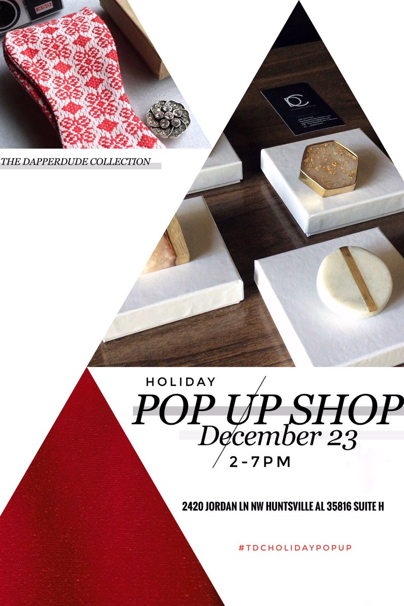 dapperdude10's tweet photo. Hey Huntsville family. 
I’d like to invite everyone out this Sunday to The DapperDude Collection Holiday Pop Up Shop. I’d love to have the opportunity to meet my supporters in person and hopefully provide a few items for your Christmas giving and stocking stuffers. See You There https://t.co/enOpu2WrAP