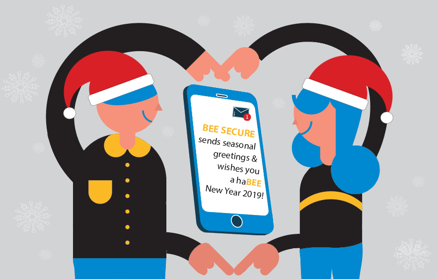 BEESECURE's tweet photo. The BEE SECURE team sends seasonal greetings and whishes you a haBEE New Year 2019! 🎄🎉
#seasonalgreetings #beesecure #2019 #HappyNewYear https://t.co/8YEY4t3wOW