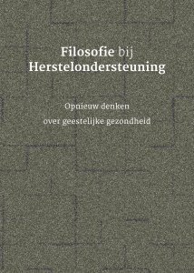 Tip 2: 'Filosofie bij Herstelondersteuning - Opnieuw denken over geestelijke gezondheid'. In deze uitgave van @PhrenosKC en @StichtingPsyFil zijn de lezingen Herstel &amp; Filosofie van 2017 en 2018 gebundeld kenniscentrumphrenos.nl/items/filosofi…