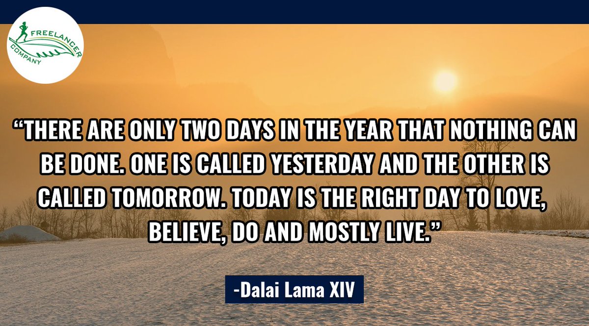freelancercomp's tweet photo. ...yesterday is not ours to recover, but tomorrow is ours to win or lose...
#StayMotivated https://t.co/7sKhrVKJcy