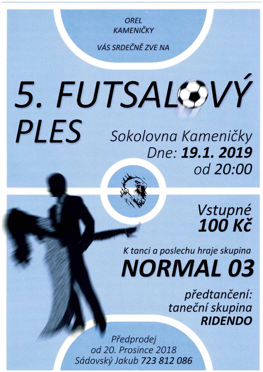 OKamenicky's tweet photo. Plesová sezóna začne v Kameničkách 19. ledna 2019 plesem futsalového oddílu Orel. Já jdu, přijďte taky. https://t.co/ryLJv3AyS6