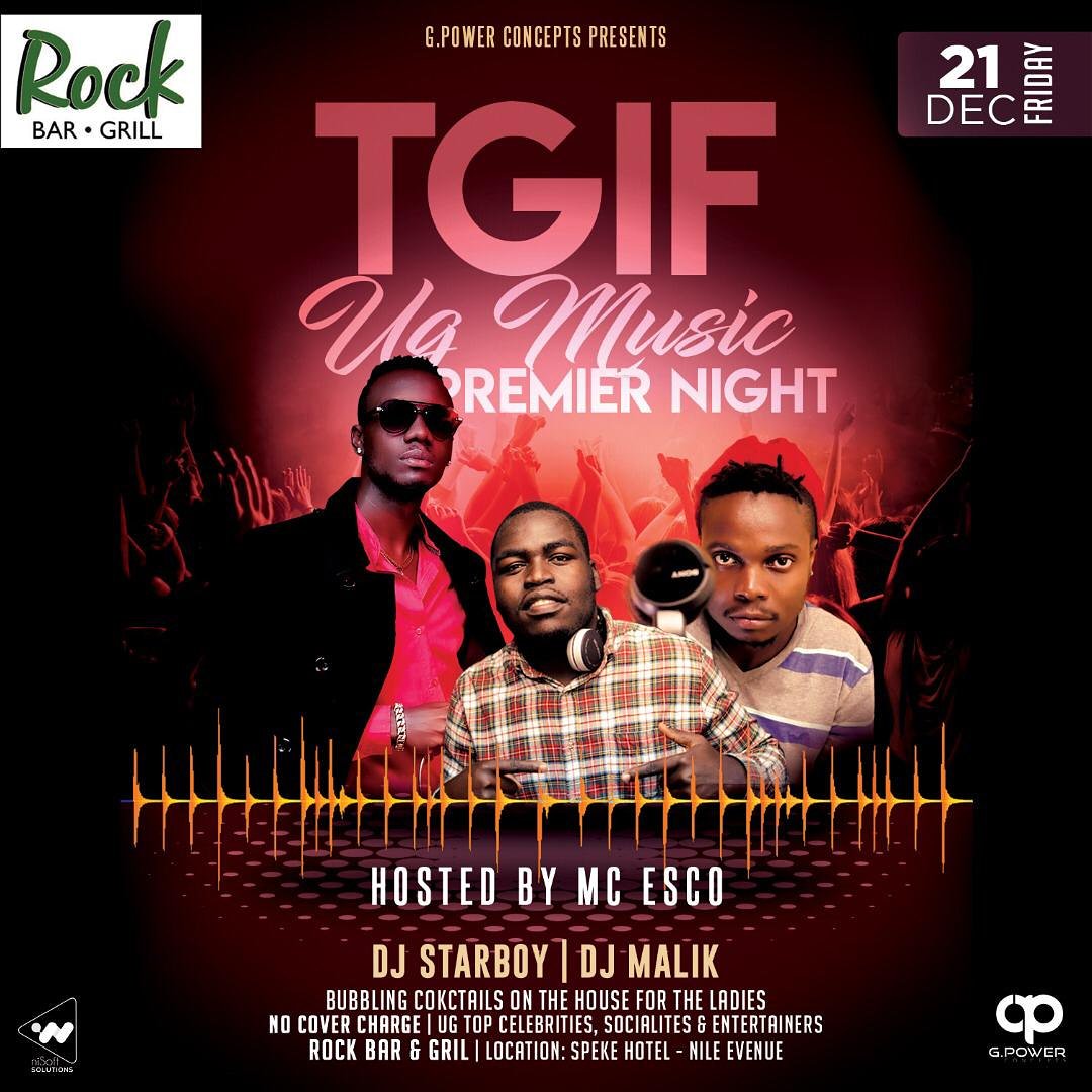 concepts_power's tweet photo. Finally the day is today we are partying with @Staresco at Rock Bar and Grill, don't miss Ugandan music #TGIF https://t.co/TVPc5CBCJE
