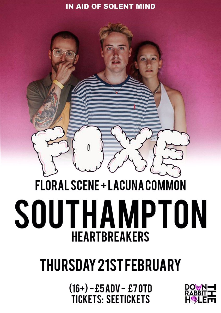 DTRH PRESENTS: @foxeband, @fsceneuk and @lacuna_common at Heartbreakers, 21/02! ✨