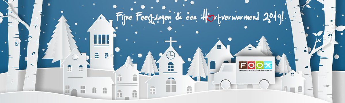 FOOX Groothandelsorganisatie wenst iedereen fijne feestdagen &amp; een gezond en gelukkig 2019!