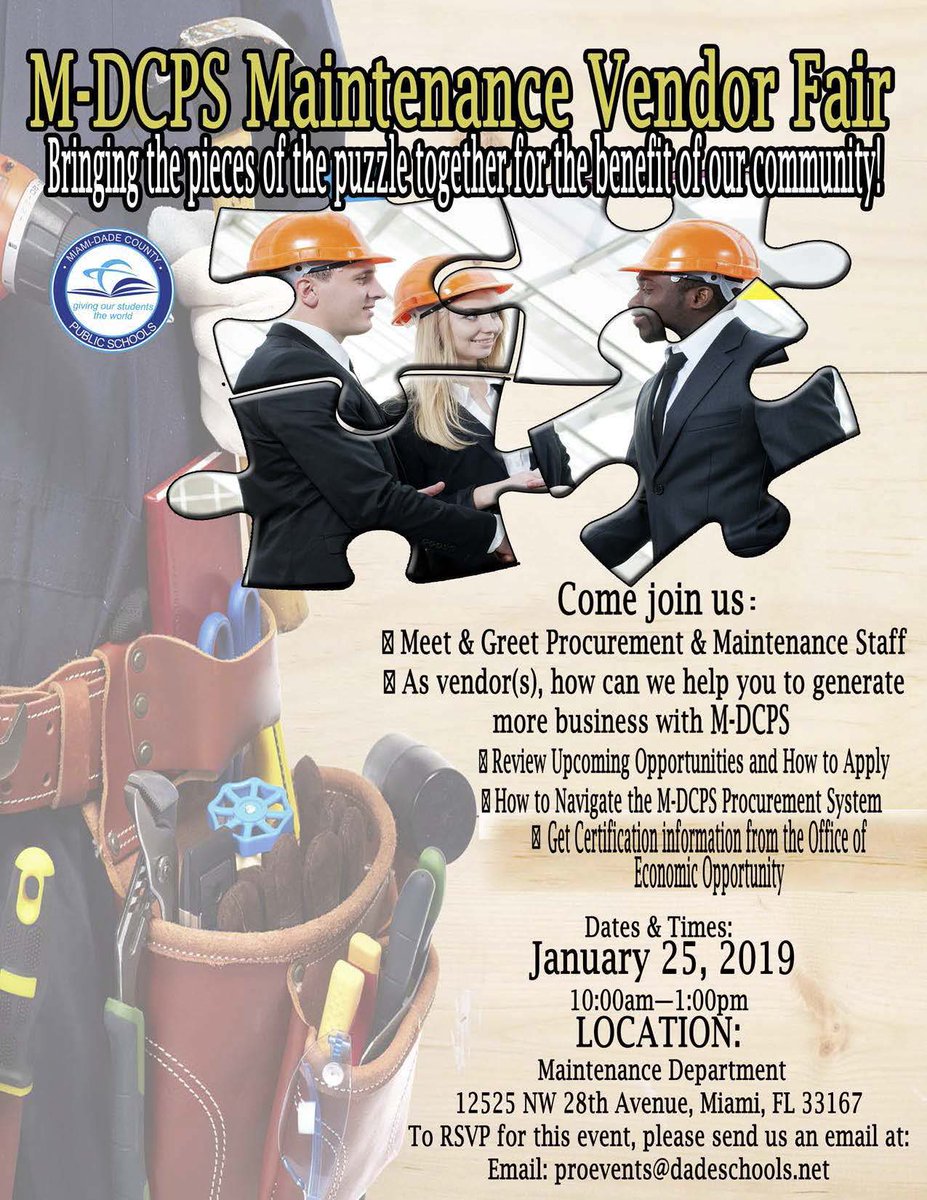 Are you looking to do business with MDCPS? Join us on Friday, January 25, 2019 for our maintenance vendor workshop. You will be able to meet/greet the procurement and maintenance staff, learn how to navigate the procurement website, and get information on upcoming opportunities.