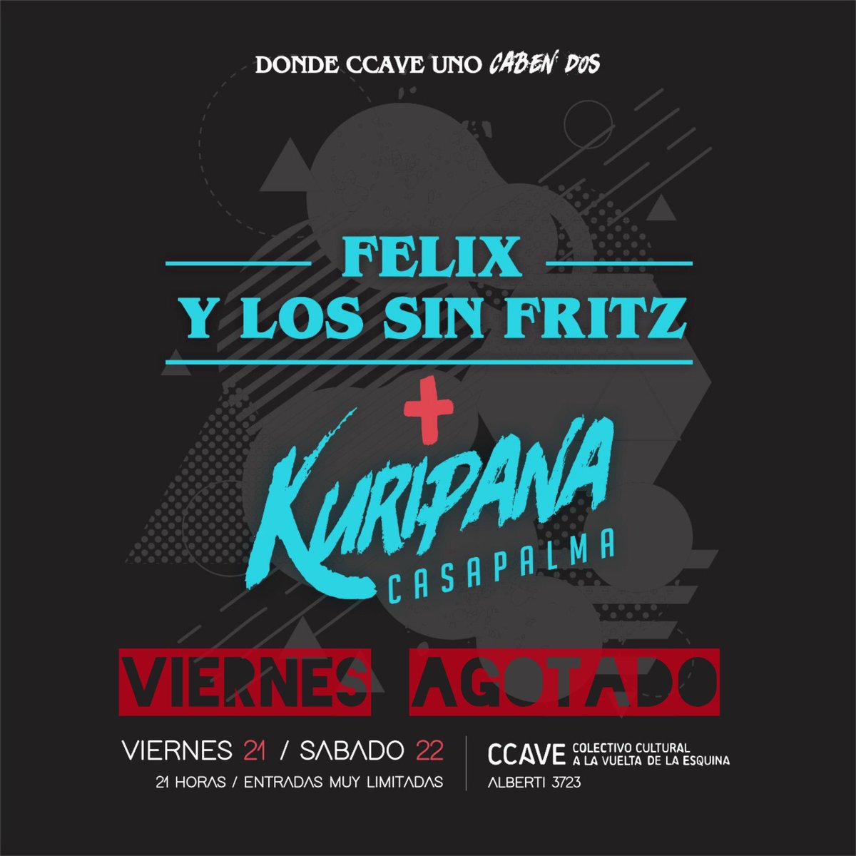 FelixyLsf's tweet photo. Agotado para hoy, quedan algunas para mañana

Hoy fiesta con Kuripana Casapalma https://t.co/QGZspFgJiw