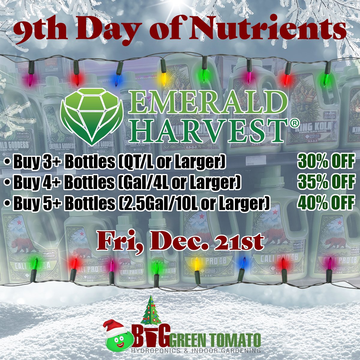 BIGGreenFarmers's tweet photo. ♩On the 9th Day of Nutrients, my tomato gave to me, a bargain on #EmeraldHarvest when buying more than 3! 🎄
#EmeraldHarvestNutrients #KingKola #EmerladGoddess #CaliPro #HoneyChome #GrowMicroBloom #BigGreenTomato #BigTomatoFam #GrowYourOwn #Hydro #Gardening #MichiganGrown https://t.co/4jaMXDz9XH