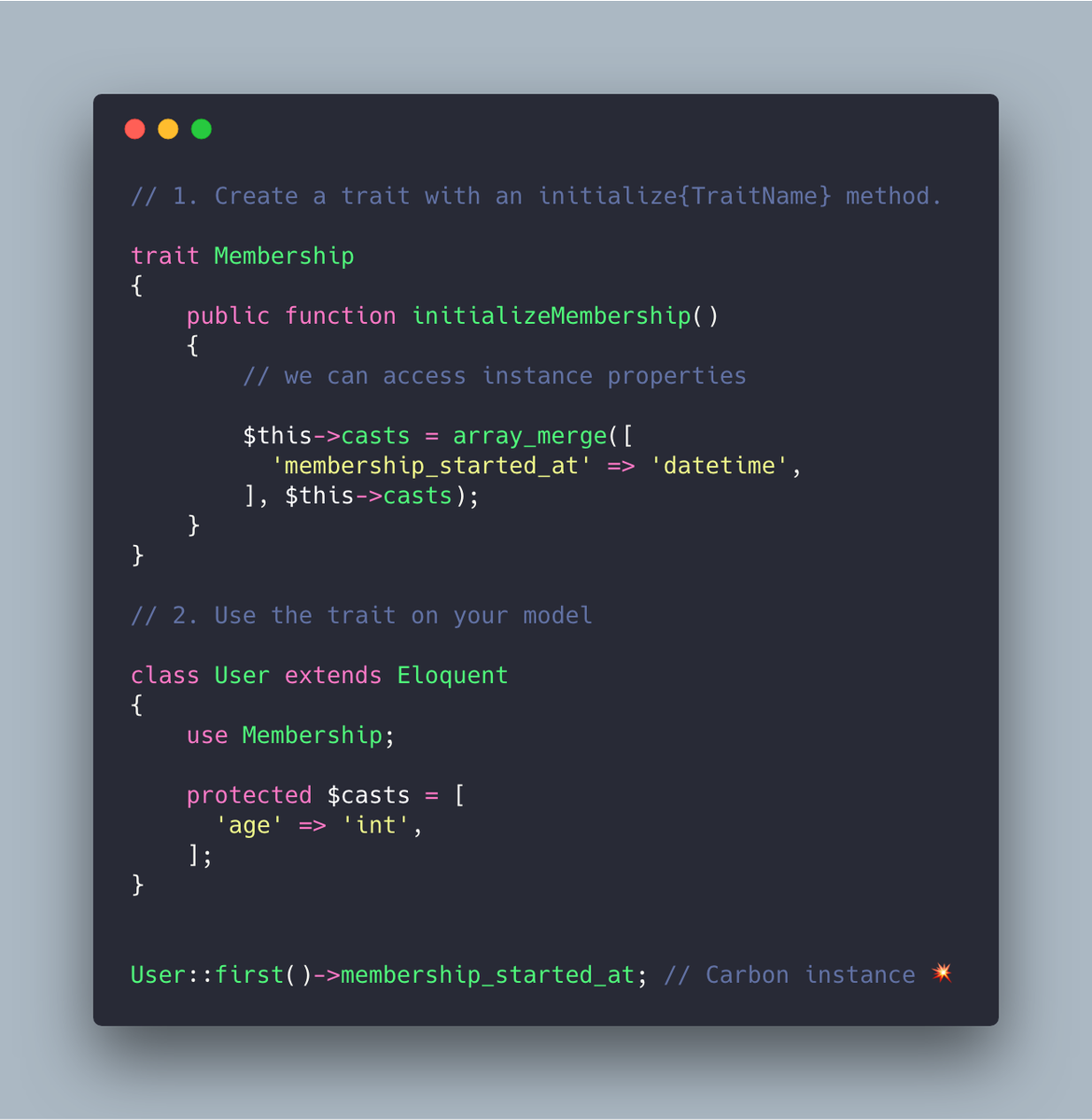 timacdonald87's tweet image. This is very sweet 🍭
@laravelphp allows you to hook into the __construct() method of a model from a trait by implementing the initialize{TraitName} method.
Excuse the rather long example, but it is worth it.