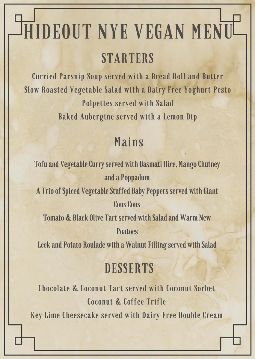 #HideoutTaunton #Newyearseve #Speakeasynight
£35 per person for a 3 course meal, drink on arrival, canapés, bubbles at midnight and entertainment all night. Book now to avoid disappointment. Vegan NYE menu also available hideout.today/wp-content/upl…