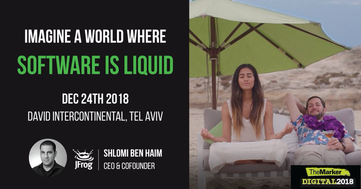 jfrog's tweet photo. Say goodbye to the update button and hello to the world of always-flowing software. Join JFrog CEO and Co-Founder, @ShlomiBenHaim, at #Digital2018 hosted by @TheMarker.
Discover the future of software: https://t.co/mz6g87lT5C
#LiquidSoftware https://t.co/anPBBcTbqq