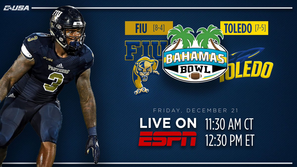 ConferenceUSA's tweet image. 🏈 BOWL GAME DAY 🏈

@FIUFootball
🆚 
Toledo

📍&amp;gt; @TheBahamasBowl - Nassau, Bahamas
⏰ &amp;gt; 12:30 pm ET // 11:30 am CT
📺 &amp;gt; @espn