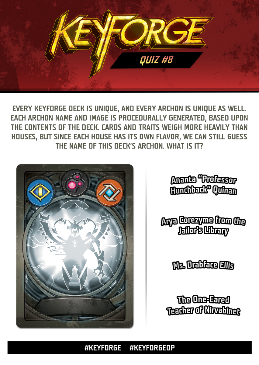 FFGOP's tweet image. We know it's no longer Thanksgiving, but we're really grateful for the enthusiasm with which you've embraced #KeyForge. So in the spirit of giving, here's another KeyForge Quiz!
#KeyForge #KeyForgeOP
images-cdn.fantasyflightgames.com/filer_public/2…