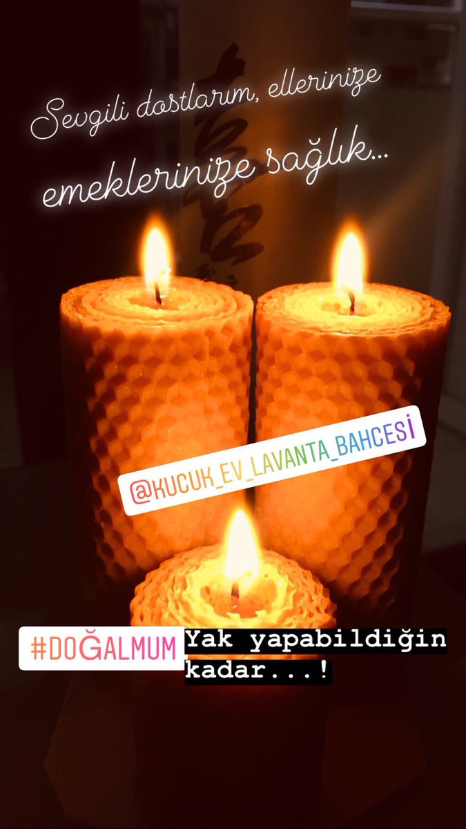 Ne demiş Mevlana: “Mum olmak kolay değildir. Işık saçmak için önce yanmak gerekir. “
#doğalmum #arı #küçükevlavantabahçesi #antalya