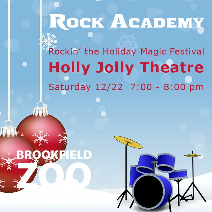 RockAcademyRox's tweet photo. Rock Academy at Brookfield Zoo's Holiday Magic Festival  12-22, 7PM, @HollyJollyTheater Please join us. 

#rockacademyonline #unleashyourinnerrockstar #brookfieldzoo #christmasrock https://t.co/zLlm08tBoV