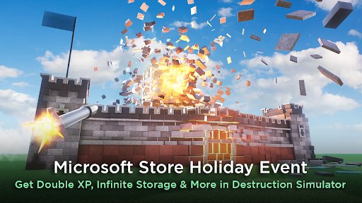 Roblox (@roblox) on Twitter photo BOOM ๐ฅ! Wreak more havoc than ever before when you play Destruction Simulator during the <a href="/MicrosoftStore/">Microsoft Store</a> Holiday Countdown. The mayhem lasts until January 3rd. microsoft.com/en-us/p/robloxโฆ BOOM ๐ฅ! Wreak more havoc than ever before when you play Destruction Simulator during the <a href="/MicrosoftStore/">Microsoft Store</a> Holiday Countdown. The mayhem lasts until January 3rd. microsoft.com/en-us/p/robloxโฆ