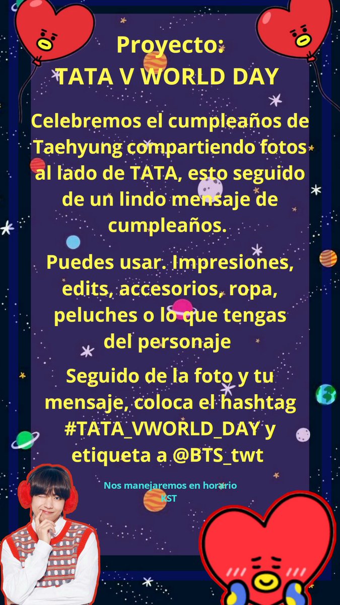 ARMYBOLIVIA7's tweet photo. ARMY, te venimos a invitar a nuestro proyecto de cumpleaños para Taehyung, los pasos son muy sencillos y los puedes ver en la imagen.
No olvides utilizar el hashtag
#TATA_VWORLD_DAY y etiquetar a @BTS_twt.
Nos manejaremos en horario coreano. https://t.co/JFbkPsswKD