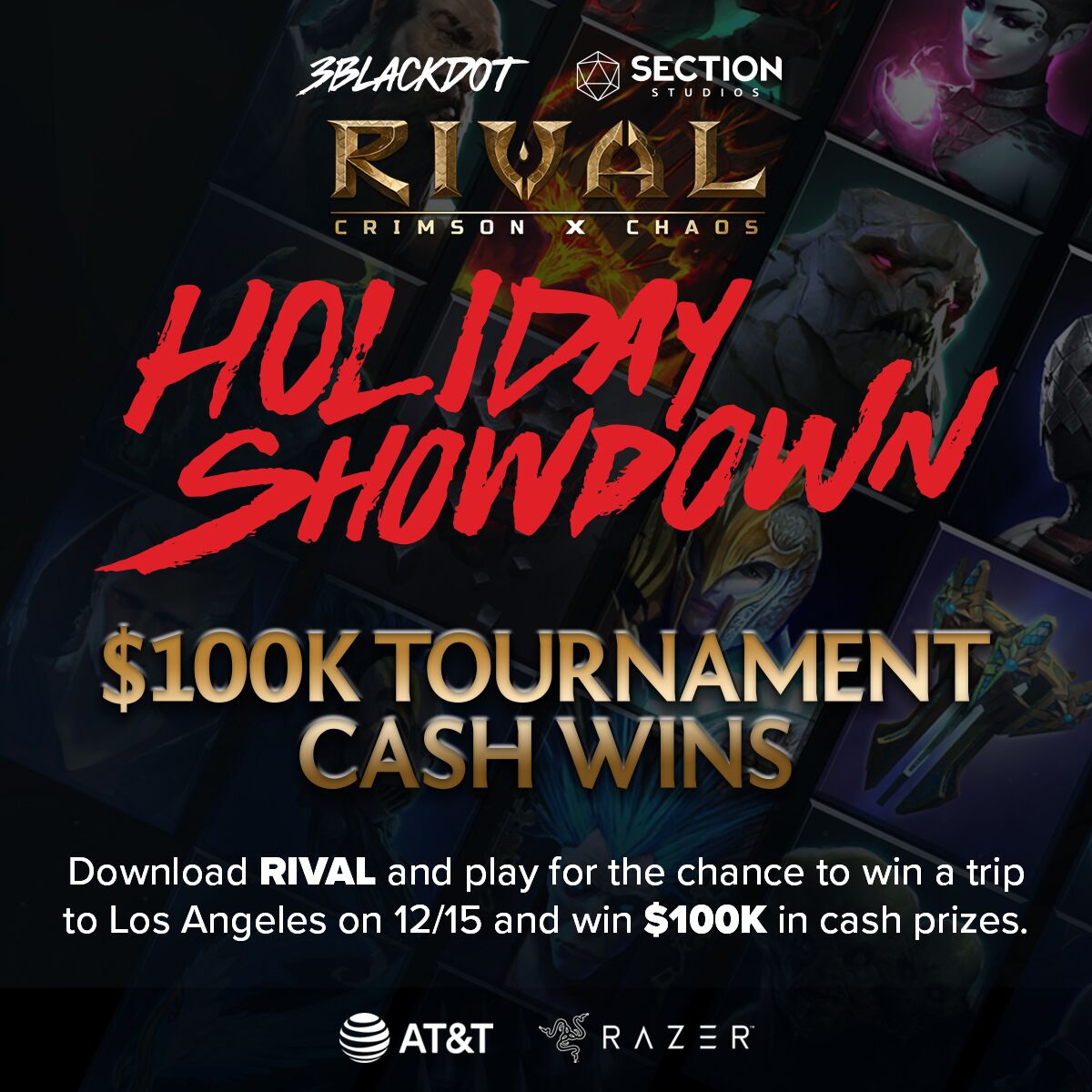 MassiveNetwork's tweet photo. There's a tourney where you could win a trip to LA and $100K in cash prizes, no joke!
All you gotta do is download & play in the “Rival: CRIMSON X CHAOS” tournament for a chance to win! https://t.co/0NsWG287s4
Qualifiers end on December 11th #playRival #Rival #ad https://t.co/ongwoAmns1