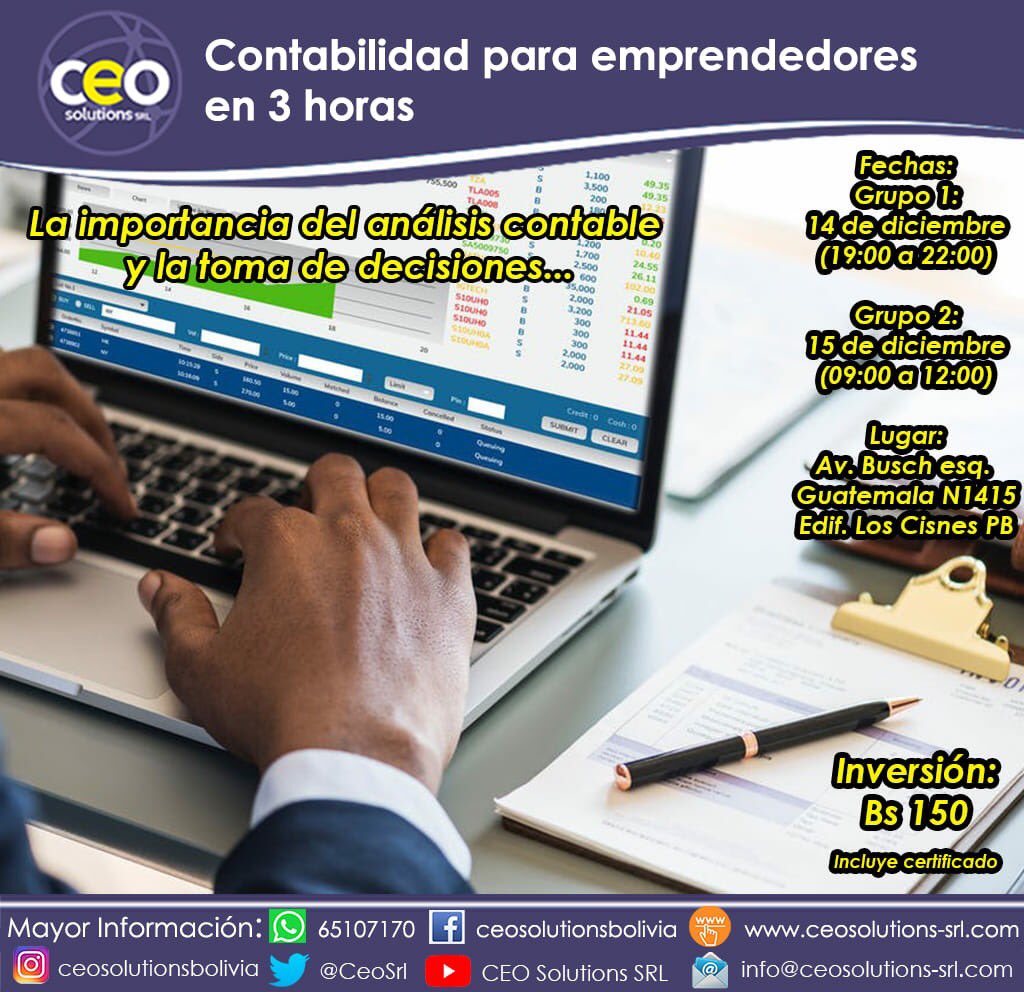 CeoSrl's tweet photo. Atención La Paz “CONTABILIDAD PARA EMPRENDEDORES" 

GRUPO 1: Viernes 14 (19:00 a 22:00)
GRUPO 2: Sábado 15 (09:00 a 12:00)

¡INSCRIBETE HASTA EL MARTES 11 Y RECIBE 20% DE DESCUENTO!!!! Informes e inscripciones: 65107170 (whatsapp) ó déjanos tu número. https://t.co/LR2Wn2wx9w