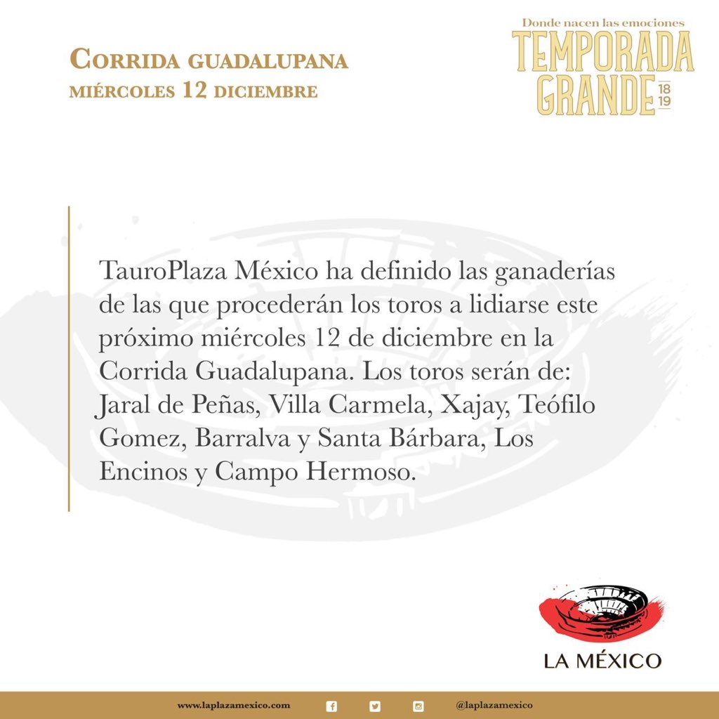 Les presentamos las Ganaderías a lidiarse en la corrida Guadalupana. 
#DondeNacenLasEmociones #CorridaGuadalupana #LaMéxico