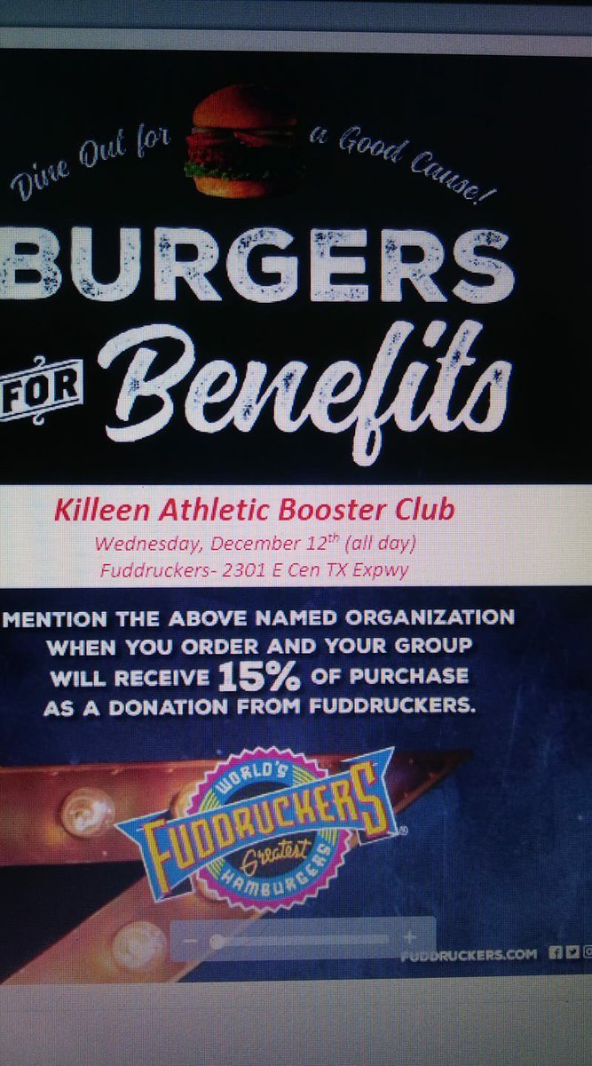 Please join us at Fuddruckers on 12 December, this Wednesday, at Fuddruckers!!! This fundraiser  benefits all Student-Athletes and sports at Killeen High School!!! This is an all day event!!!