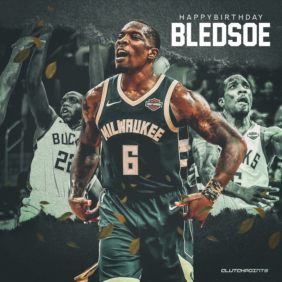 Join Bucks Nation in wishing Eric Bledsoe a happy 29th birthday  
