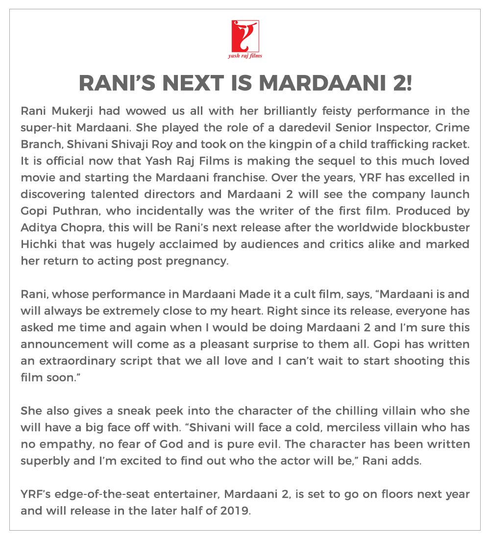 #RaniMukerji's next is #Mardaani2