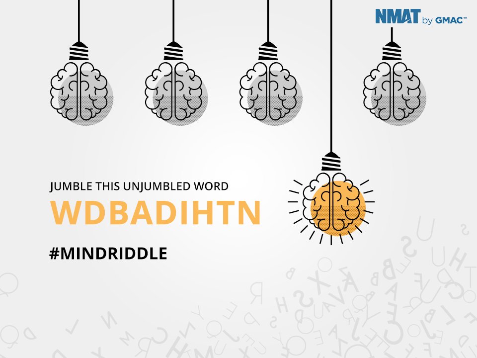 OfficialNMAT's tweet photo. Unjumble this #MBAJargon and tell us in the comment section below!
#MindRiddle https://t.co/WpznvdsmG7