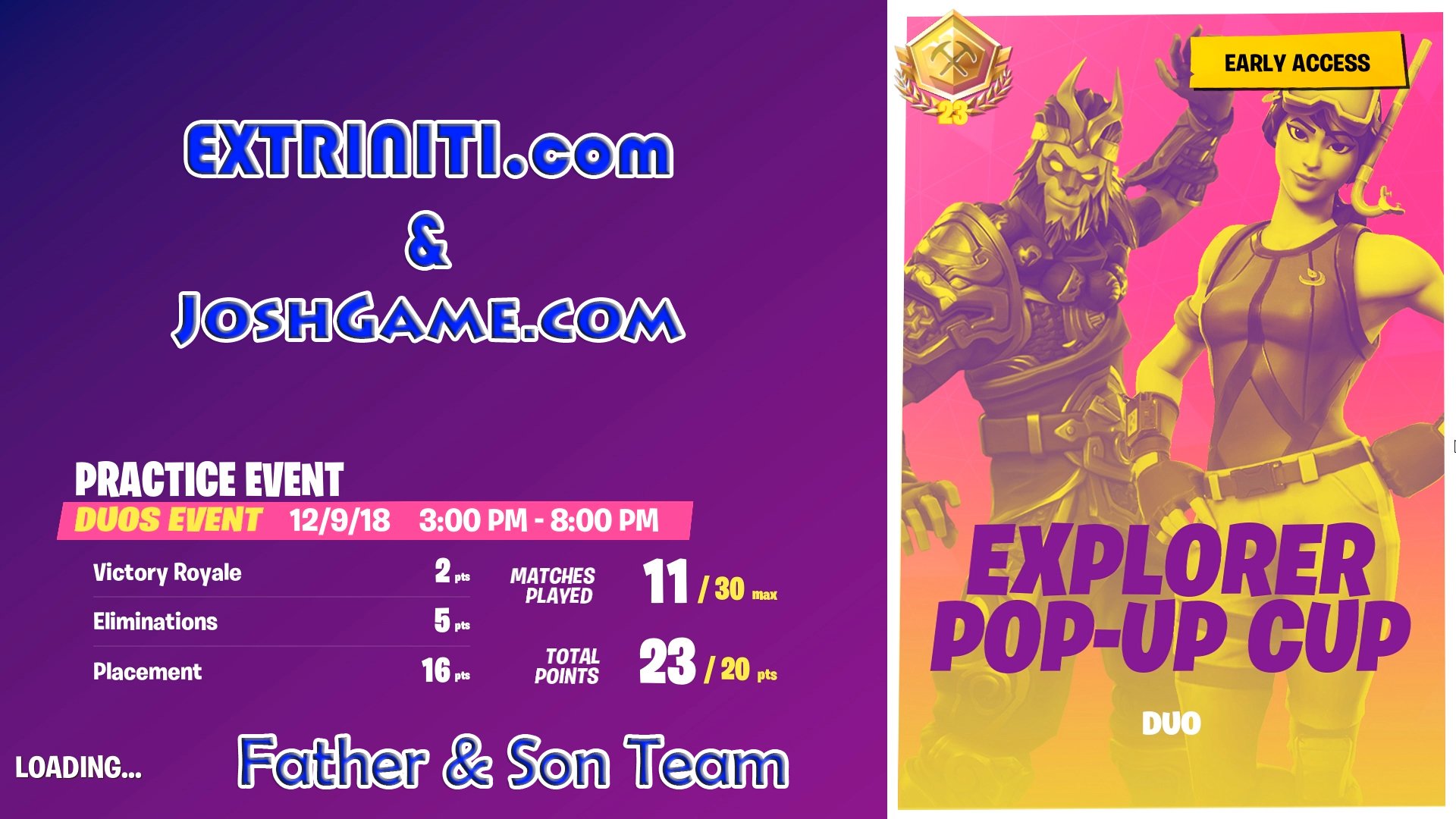 JoshGame.com on Twitter: "FORTNITE (PC) Explorer Pop-up Cup Duo PIN (12/09/2018) Father &amp; Son Team Victory (https://t.co/Ho52nZePpW &amp; #8YearOld #FortniteBR #PopUpCup #FortniteDuo #FatherSonTeam #VictoryRoyale ...