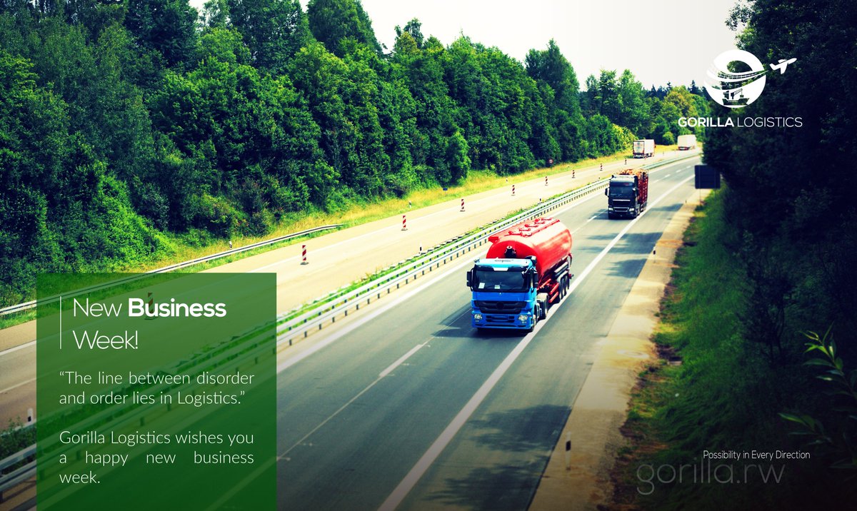 Gorillalogistic's tweet photo. #HappyNewBusinessWeek
"The line between disorder and order lies in Logistics."
#GorillaLogistics wishes you a happy new business week.
#WeHaul
#Logistics
#VisitRwanda
#PossibilityInEveryDirection
#MotivationMonday
https://t.co/eUeDDtdPId https://t.co/UBF6v0NrqJ